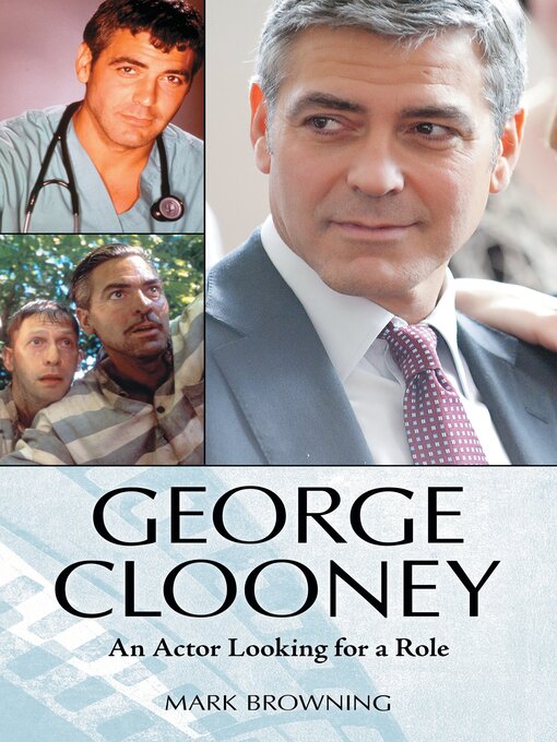 Title details for George Clooney by Mark Browning - Wait list